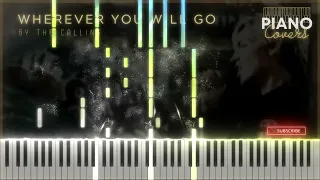 Wherever You Will Go - The Calling ♫ Piano Version