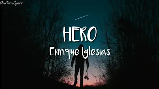 Enrique Iglesias - Hero (Lyrics)🎵