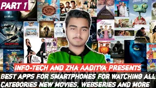 Top free apps for watching latest movies in smartphone |2020 latest video by Zha Aaditya and Info-Te