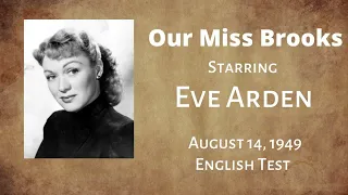 Our Miss Brooks - English Test - August 14, 1949 - Old-Time Radio Comedy