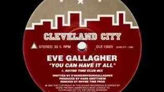 Eve Gallagher - 'You Can Have it All' (remix)