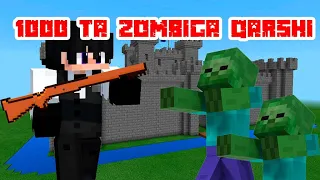 MINECRAFT 10000 ZOMBIGA QARSHI JANG !