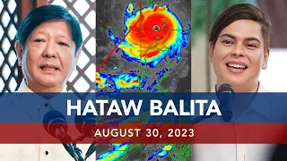 UNTV: HATAW BALITA | August 30, 2023