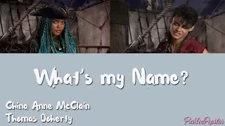 What's My Name - China Anne McClain, Thomas Doherty (Color Coded Lyrics)