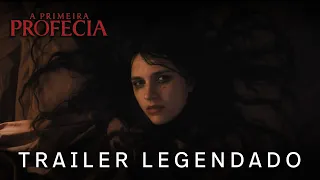 A Primeira Profecia | Trailer Oficial Legendado