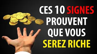 10 Signes Spirituels Que Vous Serez Riche