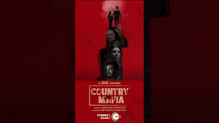 Country Mafia | Web Series | Motion Poster | Ravi Kishan, Soundarya Sharma |Coming Soon Only On ZEE5