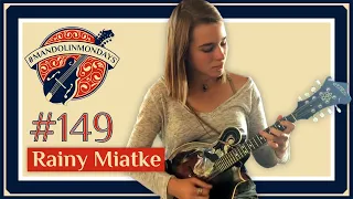 Mandolin Mondays Featuring Rainy Miatke /// "March 32nd"