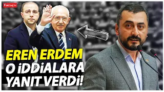 Eren Erdem'den Ömer Topsakal iddialarına yanıt!