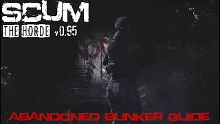 SCUM 0.95: Abandoned Bunker Guide for Depository and Modules