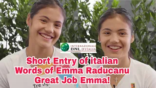 Short Entry Italian Lesson of Emma Raducanu in Rome Italy | Tennis | Bnl | #IBI2022