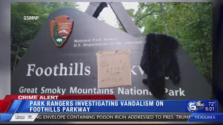 GSMNP park rangers investigating vandalism on Foothills Parkway