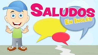 Greetings in English and Spanish for kids