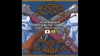 Aggro Knuckle & Bandeira De Combate - Japanese X Brazilian Skinhead(Full Split - Released 2021)