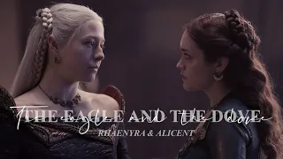 the eagle & the dove - rhaenyra & alicent