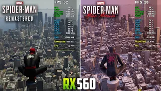 Spider-Man Remastered vs Spider-Man Miles Morales | RX 560 - FPS Test | i5 4570 | Gameplay