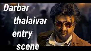 Darbar Thalaivar entry scene