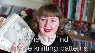 Where to find vintage knitting patterns | Skeindeer Knits