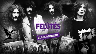 Black Sabbath + Paranoid (1970) | Az Ördög hangköze | FELÜTÉS Zenei Podcast #44