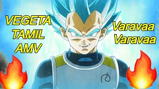 Vegeta revenge tamil amv - varavaa varavaa    (#vegetatamilamv #dragonballtamilamv #animetamilamv)