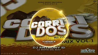 Corridos  Mix Vol.1 By Dj Anthony ID La Bestia Del Beat Zona Music Records Poder Latino