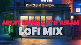 Best Of Bollywood Hindi Lofi Arijit Singh & Atif Aslam Lofi | 1 hour to relax, drive, study, sleep ✨