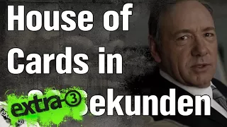 House of Cards in 93 Sekunden | extra 3 | NDR