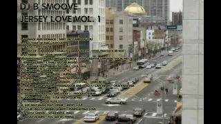 Jersey Love Vol. 1 - Jersey House Music - DJ B Smoove