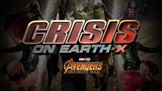 Crisis on Earth X Trailer (Avengers Infinity War Style)