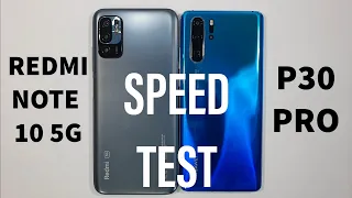 Xiaomi Redmi Note 10 5G vs Huawei P30 Pro Speed Test