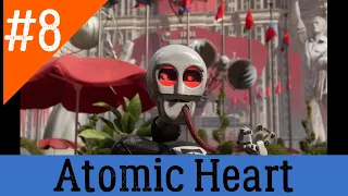 Atomic Heart - Прохождение 8