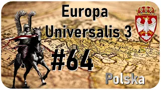 Zagrajmy w Europa Universalis 3: Polska #64