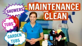 How to Do a Maintenance Clean on Showers - Tubs - Garden Tubs