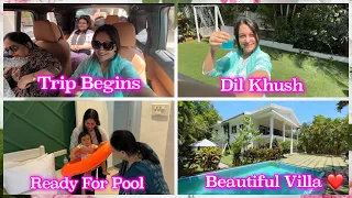 Villa Bahut Khoobsurat Hai 😍 | Dil Khush Hogaya ❤️| Ruhaan Ready for Pool