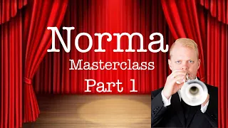 Norma Theme & Variations Masterclass