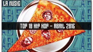 Top 10 Musicas Hip Hop de Abril 2016