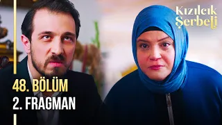 ​Kızılcık Şerbeti 48. Bölüm 2. Fragman | "Çocuk senden değil!"