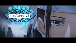 Mo Dao Zu Shi - Lan Wang Ji [AMV]