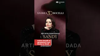 Sandy e Bocelli se juntam em seu terceiro encontro em comemoração aos 30 anos de carreira de Andrea