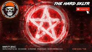 Matzic  - Sacrifice (Code Crime Remix) [Gearbox]