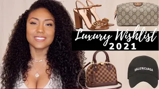My Luxury Wishlist 2021 | Designer Items I Want This Year