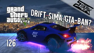 GTA 5 - 126.Rész (Drift Sima GTA Online-ban?) - Stark