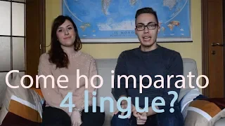 Come ho imparato quattro lingue straniere - How I've learned four foreign languages (in Italian)