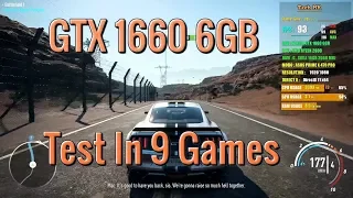 Test In 9 Games | GTX 1660 + Ryzen 2600 | 2K gameplay 1080p | Tech MK