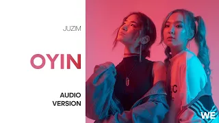 JUZIM - OYIN | AUDIO