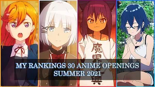 My Ranking 30 Anime Openings of Summer 2021