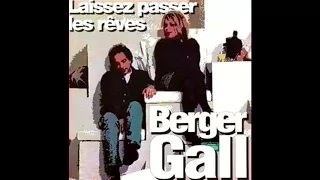 Michel Berger & France Gall - Laissez Passer Les Rêves (Audio Remasterisé)