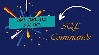 SQL Commands || DDL,DML,TCL,DQL,DCL