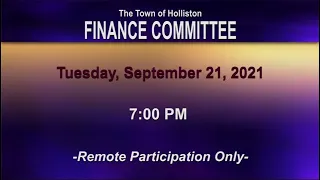 Holliston Finance Committee - September 21, 2021