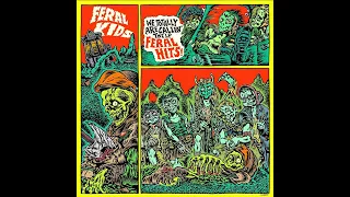 Feral Kids - Feral Hits EP